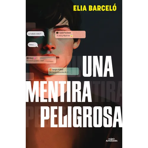 Una Mentira Peligrosa / A Dangerous Lie