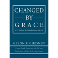 Changed by Grace: V. C. Kitchen, the Oxford Group, and A.A.