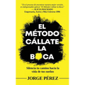 El Método Cállate La Boca