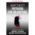 What's Next? Preparing for the Rapture