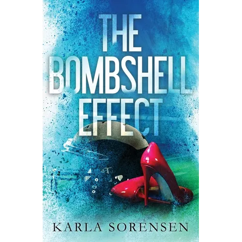 The Bombshell Effect