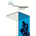 What Is Called Thinking?