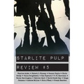 Starlite Pulp Review #5
