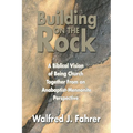 Building on the Rock