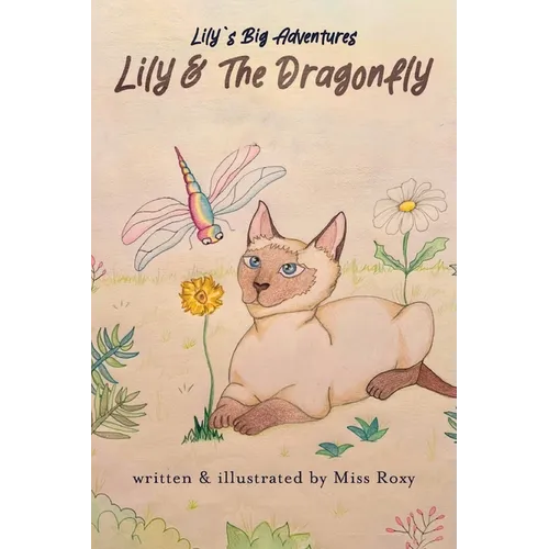 Lily and the Dragonfly