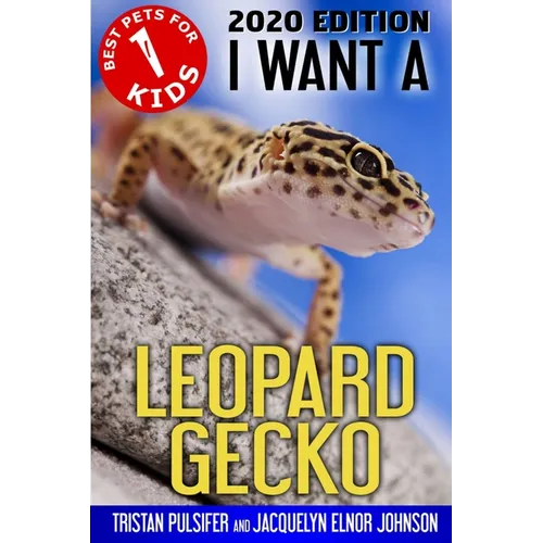 I Want A Leopard Gecko