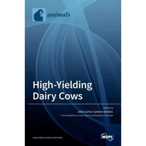 High-Yielding Dairy Cows