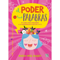 El poder de tus palabras