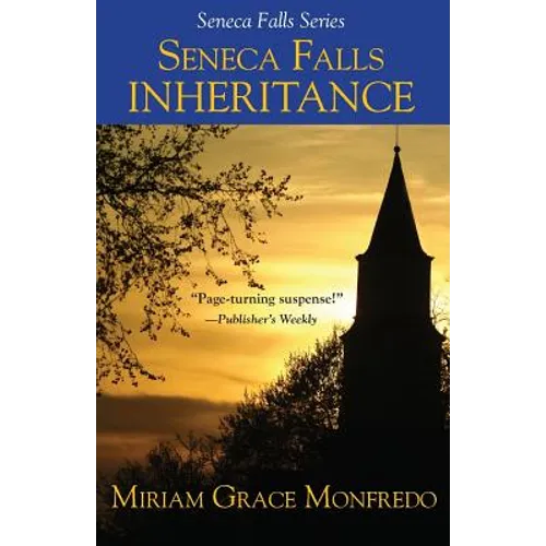 Seneca Falls Inheritance
