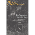 The Testament: (& Other Texts)