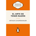 El Arte de Tener Razón (Edición Icónica) / The Art of Being Right