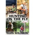 Hunting on the Fly