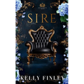 Sire: Belles & Bratva Beasts: Book Three