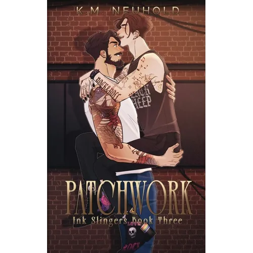 Patchwork (Ink Slingers, 3)