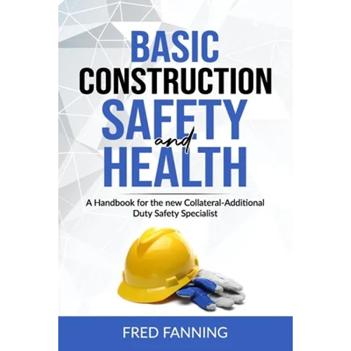 Basic Construction Safety and Health