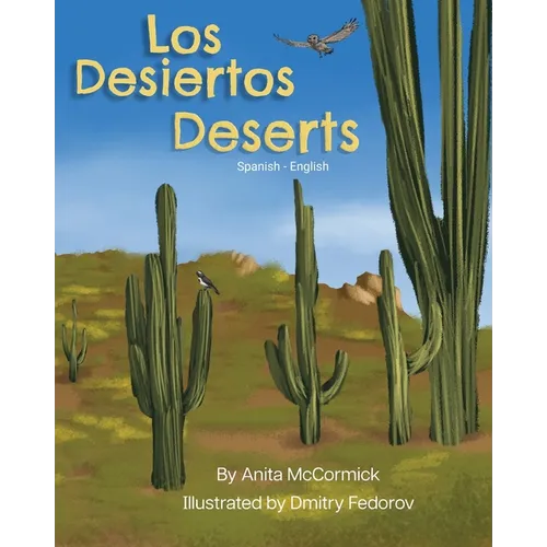 Deserts (Spanish-English): Los Desiertos