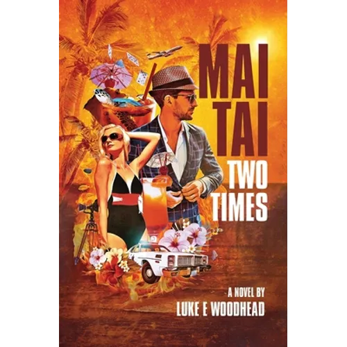Mai Tai Two Times