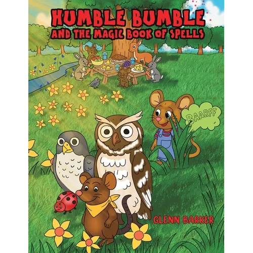 Humble Bumble and The Magic Book of Spells