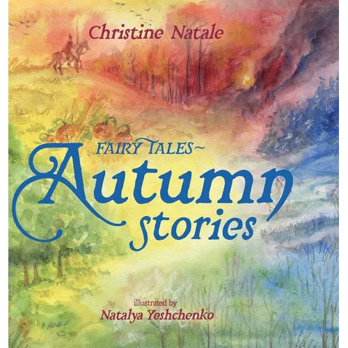Fairy Tales: Autumn Stories