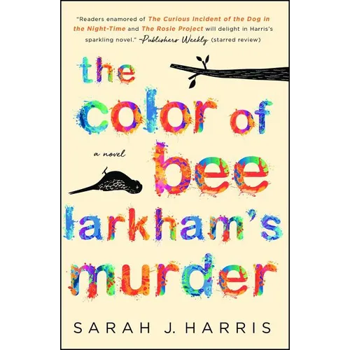 The Color of Bee Larkham's Murder