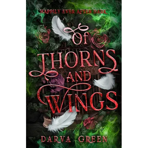 Of Thorns and Wings: The Dragon and The Devouring Tree Part 2