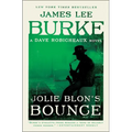 Jolie Blon's Bounce: A Dave Robicheaux Novel