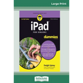 iPad For Seniors For Dummies, 10th Edition (16pt Large Print Edition)