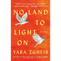 No Land to Light on