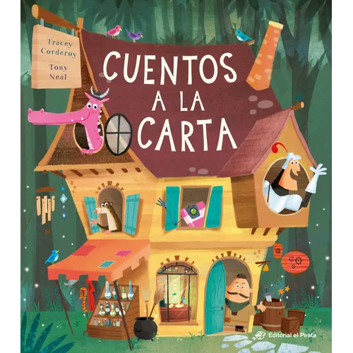Cuentos a la Carta / The One-Stop Story Shop (Spanish Edition): La Emoción de Compartir Historias Y Descubrir Mundos Imaginarios. Para Niños Y Niñas a