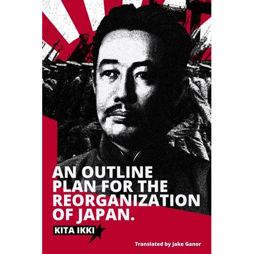 An Outline Plan for the Reorganization of Japan