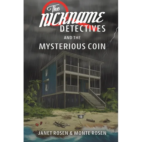 The Nickname Detectives and The Mysterious Coin