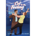 Cut to the Feeling
