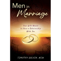 Men In Marriage: Your Wife Wants to Have a Relationship With You