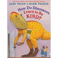 How Do Dinosaurs Learn to Be Kind?