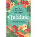 Quédate / Stay
