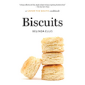 Biscuits: A Savor the South Cookbook