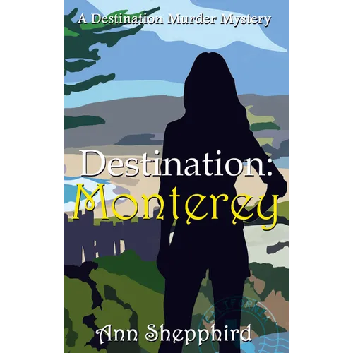 Destination Monterey