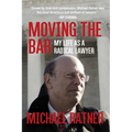 Moving the Bar: My Life as a Radical Lawyer