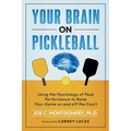 Your Brain on Pickleball