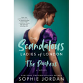 The Duchess: The Scandalous Ladies of London