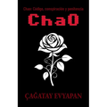 Chao: Código, conspiración y penitencia
