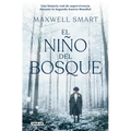 El Niño del Bosque / The Boy in the Woods