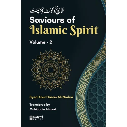 Saviours of Islamic Spirit- Volume 2