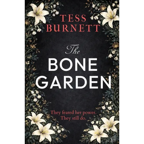 The Bone Garden: A chilling gothic mystery steeped in folklore