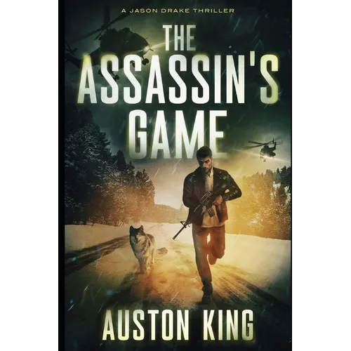 The Assassin's Game: CIA Asssassin