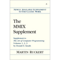 The MMIX Supplement: Supplement to the Art of Computer Programming Volumes 1, 2, 3 by Donald E. Knuth
