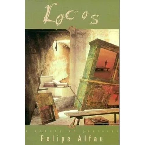 Locos: A Comedy of Gestures