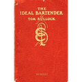 The Ideal Bartender 1917 Reprint