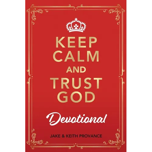 Keep Calm and Trust God Devotional