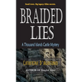 Braided Lies: A Thousand Islands Castle Mystery